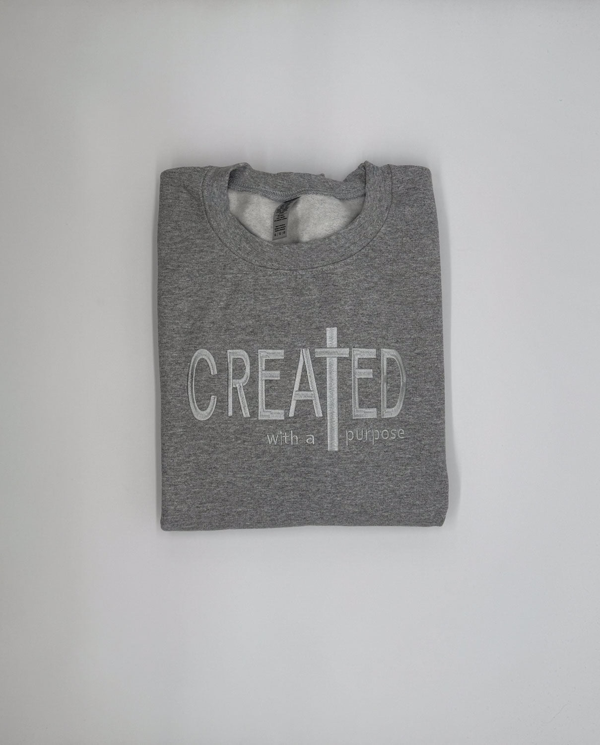 "Created with a Purpose" Embroidered Sweatshirt - GOdCREATEd