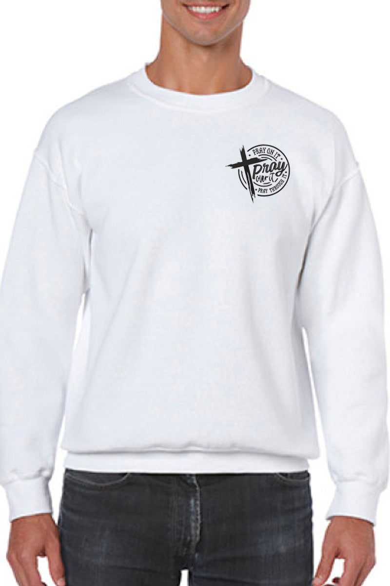 Pray Over It Embroidered Sweatshirt - GOdCREATEd