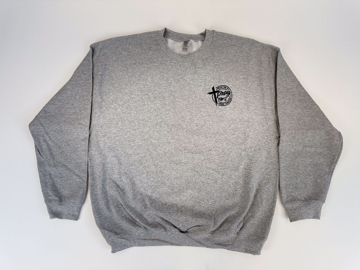 Pray Over It Embroidered Sweatshirt - GOdCREATEd