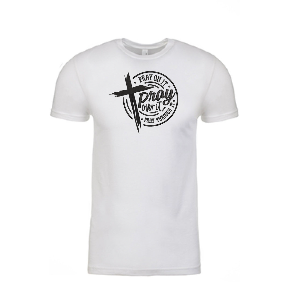 Pray Over It Printed Tshirt - GOdCREATEd
