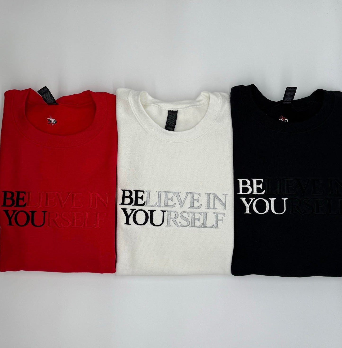 BElieve in YOUrself Embroidered Sweatshirt - GOdCREATEd