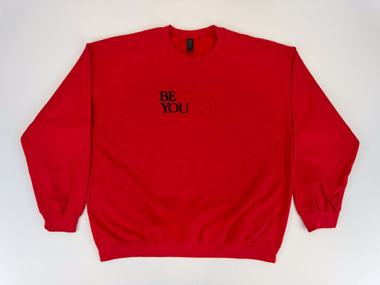 BElieve in YOUrself Embroidered Sweatshirt - GOdCREATEd