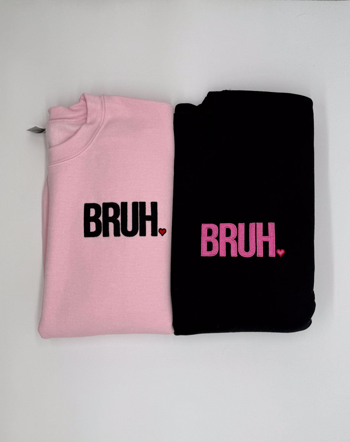 "BRUH" Sweatshirt