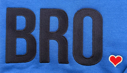 "BRO" Sweatshirt