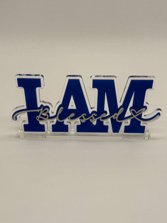 "I Am Blessed" 4" X 6" Acrylic Desk Ornament - GOdCREATEd