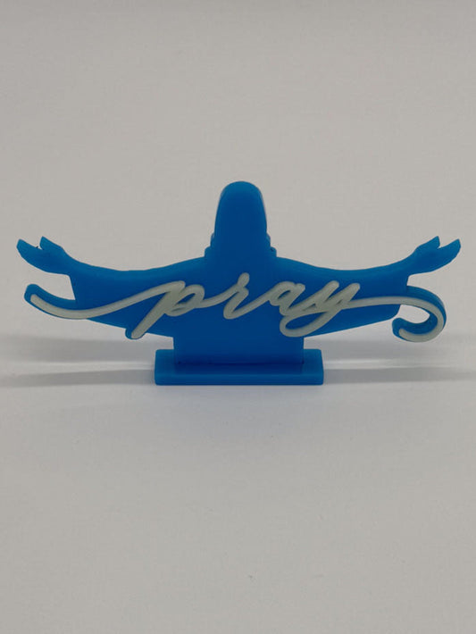 "Pray" 3" X 5" Acrylic Desk Ornament - GOdCREATEd