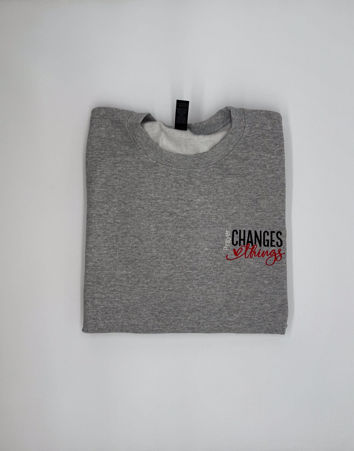 Prayer Changes Things Embroidered Sweatshirt - GOdCREATEd