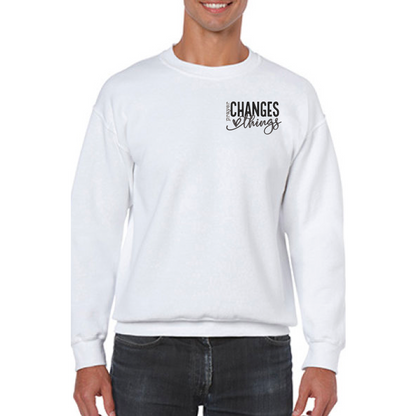 Prayer Changes Things Embroidered Sweatshirt - GOdCREATEd